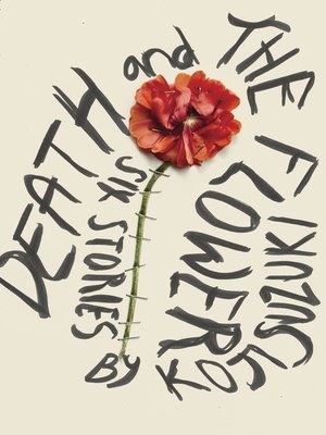 cover image of Death and the Flower